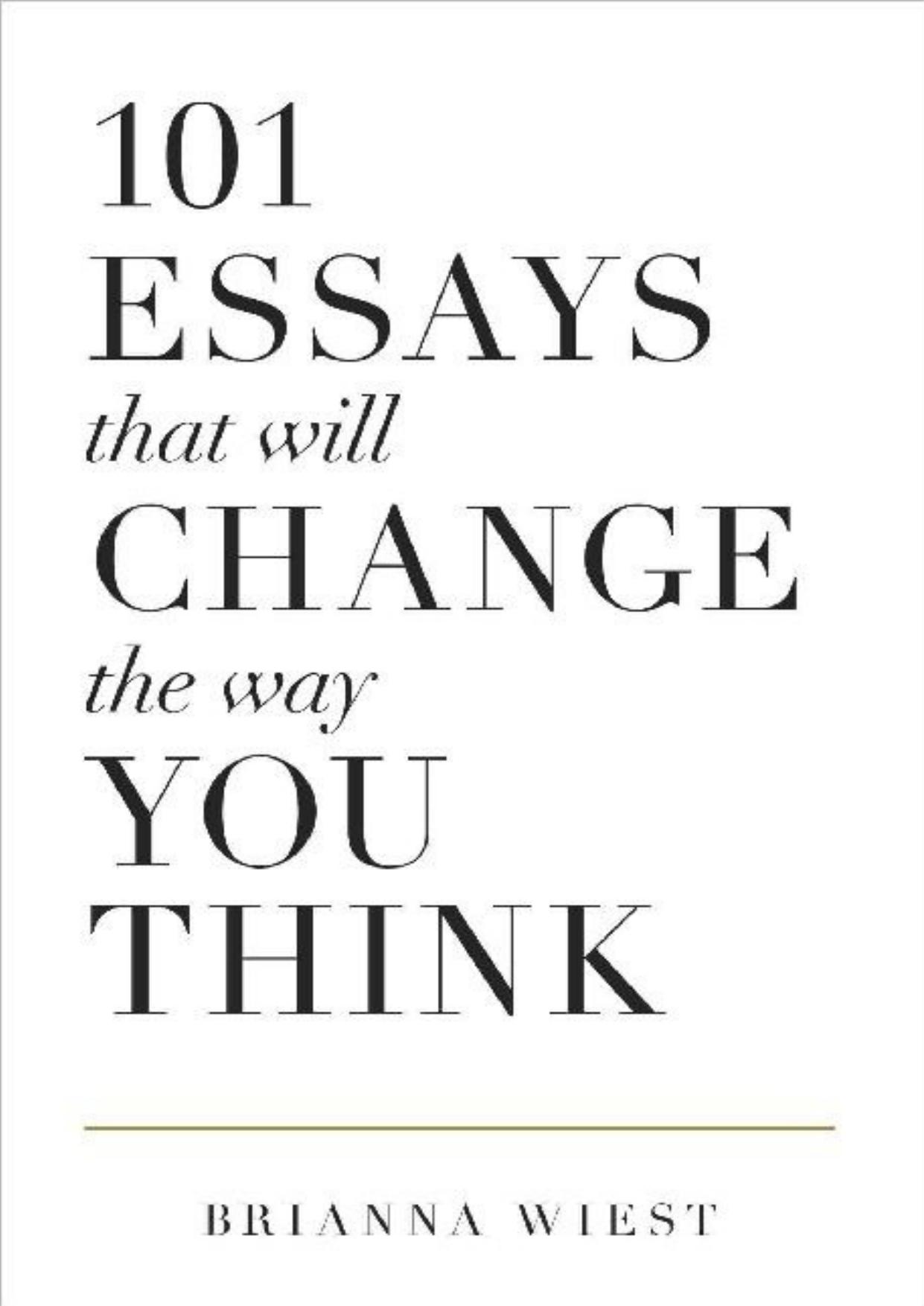 101 essays that will change the way you think gebraucht